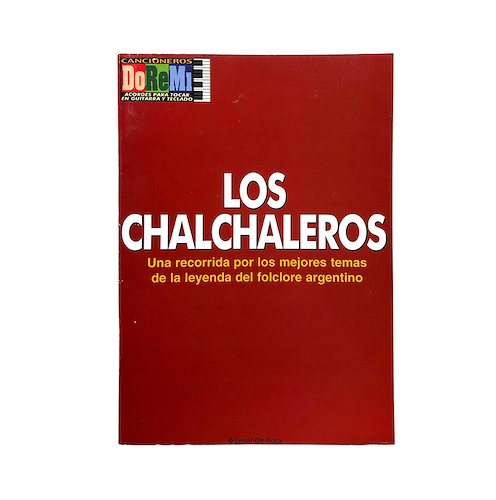 DOREMI 01-021 Cancionero chalchaleros para tocar en guitarra y teclado - $ 3.200