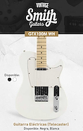 SMITH Gtx100 Guitarra electrica telecaster