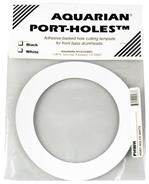 AQUARIAN PHWT PORT HOLE ARO ADHESIVO 5"