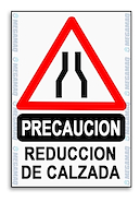 Cartel De Plastico Corrugado 50*70Cm "Reduccion De Calzada"