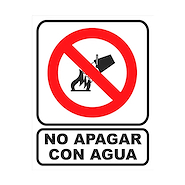 Cartel 22*28  "No Apagar Con Agua"