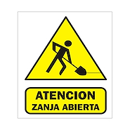 Cartel 40*45 "Atenc. Zanja Abierta"