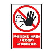 Cartel 40*45 "Proh. Persona Ajena Sector"