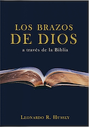 Los brazos de Dios LEONARDO R. HUSSEY